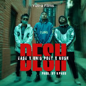 DESH (feat. Uniq Poet & Wlf Kush)