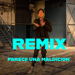 Parece Una Maldicion (REMIX)
