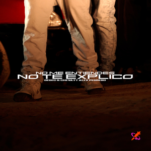 No Me Entiendes No Te Explico