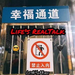 Life's Real Talk (Prod by Furyl /JACKWAVY)