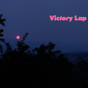 Victory Lap (feat. Tommy Lennon & Apex God)