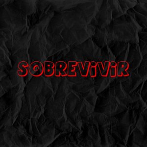 Sobrevivir