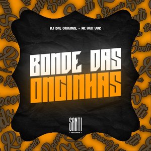 Bonde das Oncinhas