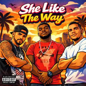 she Like The Way