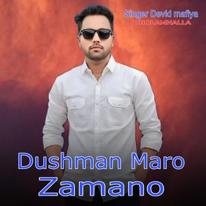 Dushman Maro Zamano
