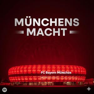 Münchens Macht