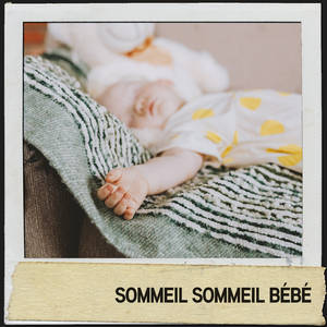 Bébé dort, l'esprit rêve
