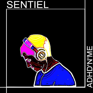 Sentiel (The Intro)