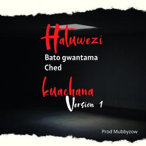 Hatuwezi kuachana 1 (feat. Ched Marrion)