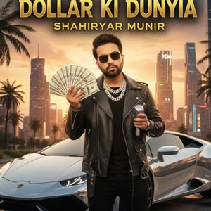 Dollar Ki Duniya – Gold Life Anthem