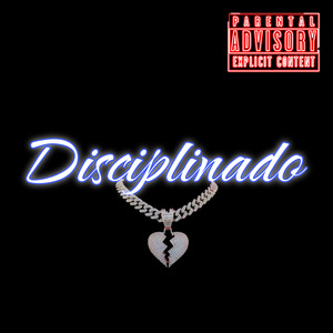 Disciplinado