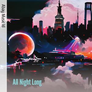 All Night Long