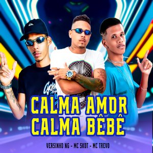 Calma Amor Calma Bb