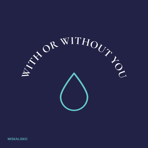 With or Without You (Extended Instrumental)