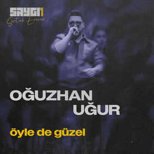 Öyle De Güzel (SAYGI1)
