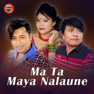 Ma Ta Maya Nalaune