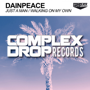 Just A Man (Original Mix)