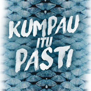 Kumpau Itu Pasti