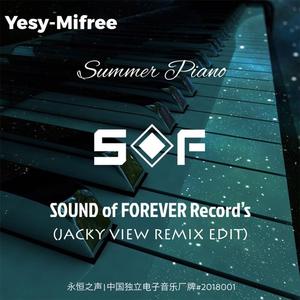 Summer Piano(Jacky View Remix Edit)