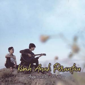 Kisah Anak Perantau (Akustik)