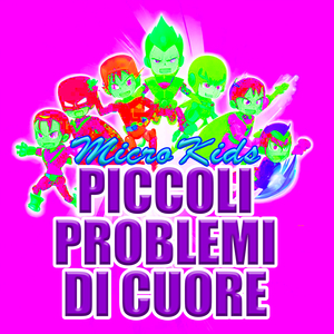 Piccoli problemi di cuore