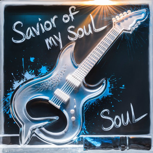 Savior of My Soul