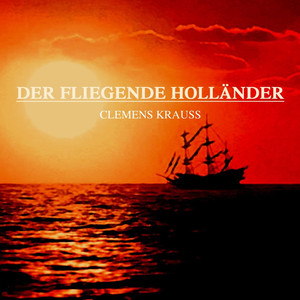 Der Fliegende Holländer, WWV 63, Act II: Wohl Kenn' Ich Weibes Heil'ge Pflichten