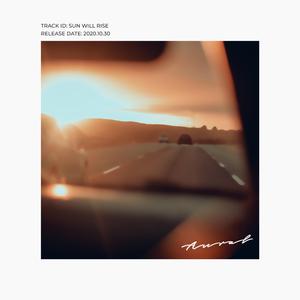 Sun Will Rise