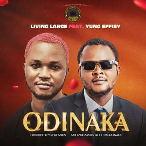 ODINAKA (feat. YUNG EFFISSY)