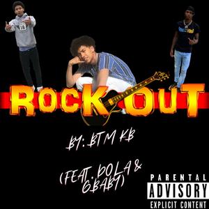Rock Out (feat. Dola & Gbaby)