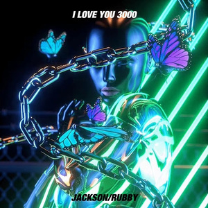 I Love You 3000 (Rubby Remix)