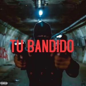 Tu bandido