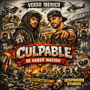 Culpable de haber nacido