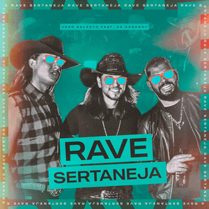 Rave Sertaneja