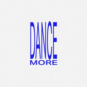 Dance More (Instrumental)