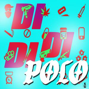 DIDIDI (feat. POLO)