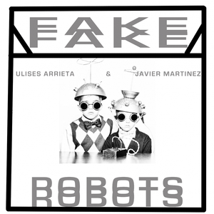 Fake Robots (Die Jungle Remix)
