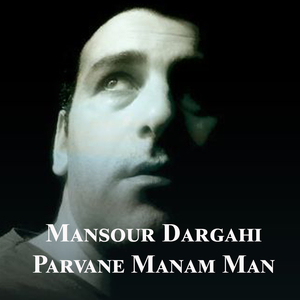Parvane Manam Man