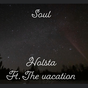 Soul (feat. The vacation)