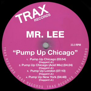 Pump Up Chicago (Acid Mix)