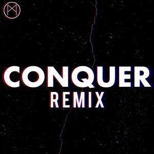 Conquer (Remix)
