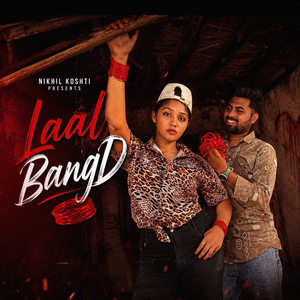 Laal BangD