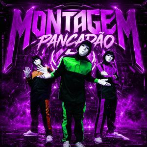 MONTAGEM PANCADÃO