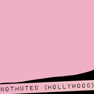 notmuted (Hollywood)