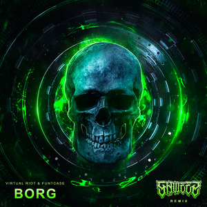 Borg (SHWEEZ REMIX)