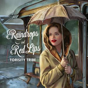 Raindrops And Red Lips (Single)