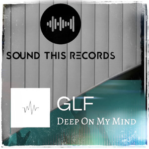 Deep In My Mind (Original Mix)