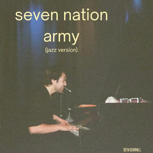 Seven Nation Army (Jazz Version)
