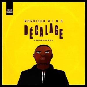 Décalage (KMHMRAP#06)