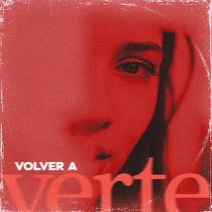 Volver a verte